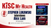 Alex Lam on KISC My Health Peter Mingils and Stephen Lukawski