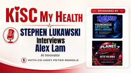Alex Lam on KISC My Health Peter Mingils and Stephen Lukawski