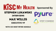 Max Willis Growve Peter Mingils Stephen Lukawski KISC My Health Radio