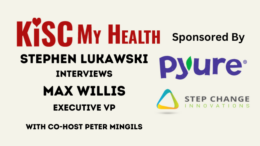 Max Willis Growve Peter Mingils Stephen Lukawski KISC My Health Radio