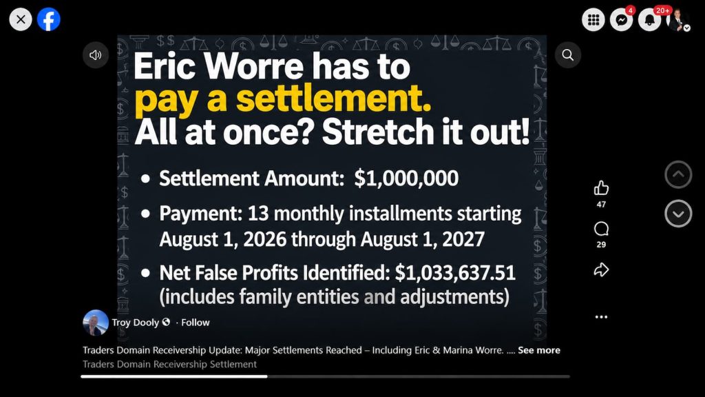 Eric Worre Traders Domain Settlement monthly payments as per Troy Dooly